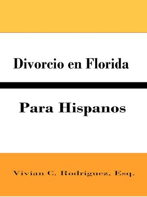cover image of Divorcio en Florida para Hispanos